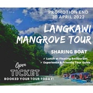 [SHARING 4HOURS] Langkawi Mangrove Tour- Kilim Geopark