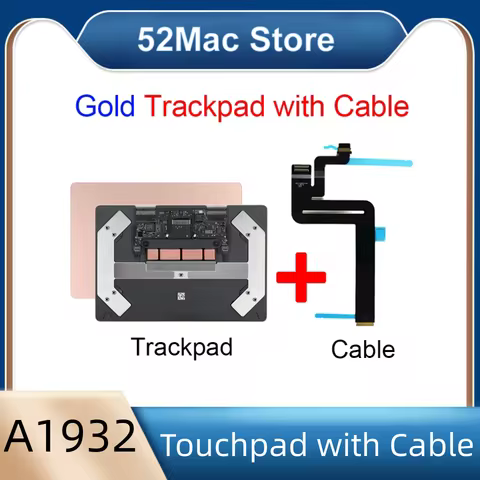 Original Gold Color A1932 Touchpad Trackpad For Macbook Air 13'' A1932 Golden Touchpad with Cable 20