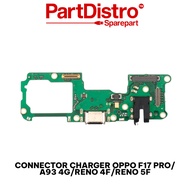 BOARD CONNECTOR CHARGER OPPO F17 PRO/A93 4G PCB CONNECTOR CAS OPPO RENO 4F/RENO 5F - MEETOO