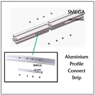 SMEGA Aluminium Profile Connect Strip Series 2020 3030 4040