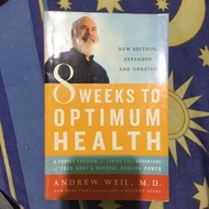 8 WEEKS TO OPTIMUM HEALTH ANDREW WEIL TPB BOOK
