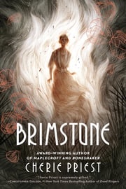 Brimstone Cherie Priest