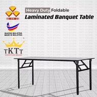 TKTT 3V 3'x6' 2.5'x6' Heavy Duty Foldable Wood Top Banquet Table/ Folding Banquet Table/ Function Table/ Catering Table/ Buffet Table/ Hall Table/ Office Table/ Meja Banquet/ Meja Lipat/ Meja Niaga/ Meja Kayu (Local)