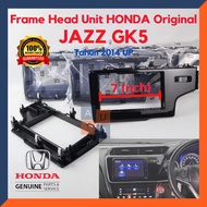 Honda Jazz GK5 2014 UP 7 inch Head Unit Frame Original PART 77250-T50-00