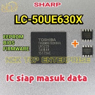 SHARP LC-50UE630X IC eMMC + 24C64 + 25X40 EEPROM / BIOS / FIRMWARE LC50UE630X LC-50UE630