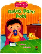 Aku Balita Hebat Gelas Baru Bobi