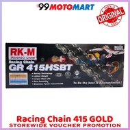 RKM 415 Chain GR 415 HSBT Rantai Motor Racing Gold LC135 Y15ZR FZ150 125ZR GR415HSBT Y15ZR Motorcycle Chain Racing