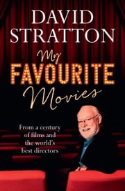 My Favourite Movies David Stratton