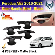 PERODUA ALZA 2010 - 2021 Matte Black pattern car door handle Inner bowl cover / ALZA exterior car ac