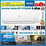 Haier 1.5hp Inverter Air Conditioner HS-13VQA08 R32 Energy Saving Triple Inverter Aircond