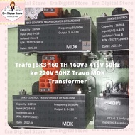 JBK3 160 TH 160Va 415V 50Hz to 220V 50HZ MDK Transformer Travo