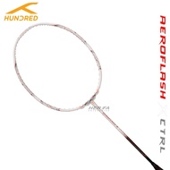 HUNDRED Aeroflash X CTRL 4U 82grams Badminton Racket Max Tension 34lbs Control Racquet