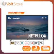 [2023 New Netflix TV] Aconatic LED Netflix TV Smart TV HD (Netflix v5.3) สมาร์ท ทีวี ขนาด 43 นิ้ว รุ่น 43HS410AN (รับประกัน 3 ปี)