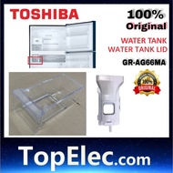 Original Toshiba Water Tank For Refrigerator Model GR-AG58MA GR-AG66MA GR-WG76MDA