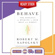 Behave by Robert M. Sapolsky