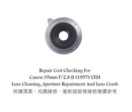 Repair Cost Checking For Canon 35mm F/2.8 II (1957) LTM Lens Cleaning, Aperture Repairment And Lens 