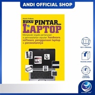 Andi Publisher - Smart Laptop Book: Answering All Questions & Problems About Hardware, Software, Use