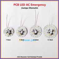 PCB LED AC Emergency Watt Lengkap 7W 9W 12W 15W Mesin Lampu Otomatis Lampu LED Magic AC DC