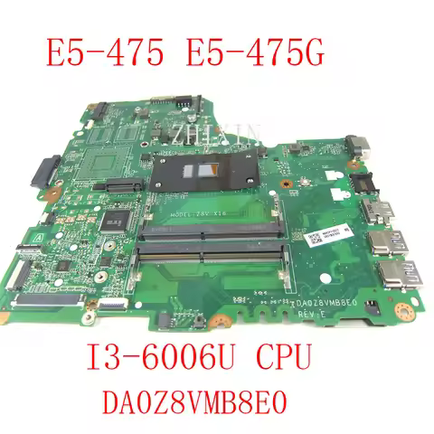 yourui For ACER Aspire E5-475 E5-475G Laptop Motherboard i3-6006U I3-6100U CPU DDR4 DA0Z8VMB8E0 NBVD
