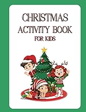 Christmas Activity Book For Kids: Coloring, Mazes, Word Search, Counting, Letter To Santa, 32 Pages,