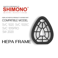 SHIMONO CYCLONE VACUUM CLEANER SPARE PART-FILTER FRAME -FOR MODEL 1015PRO/ 1015Lite/1015SE /SW2020/2
