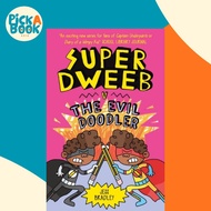 [100% Original Books] - Super Dweeb vs the Evil Doodler by Jess Bradley (UK edition, paperback)