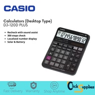 Casio Check Calculators DJ-120D PLUS 12 digits Independent memory (1 Year Local Warranty)