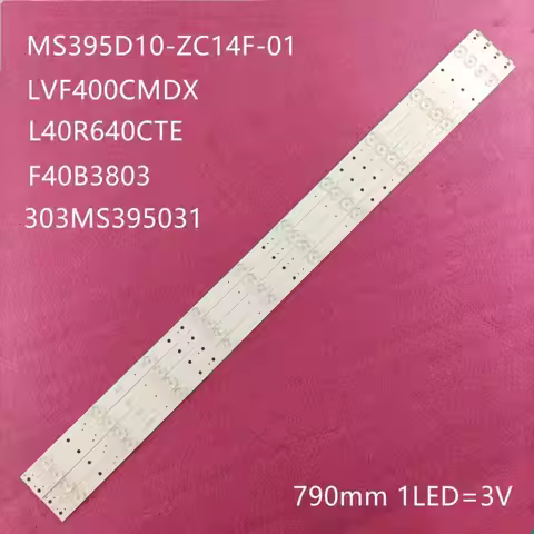 LED strips for TCL 40 TV F40B3803 L40R640CTE 40FC3116 40FC3112 40FC3114 LVF400CMDX E2 V2 MS395D10-ZC