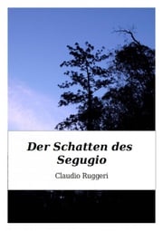Der Schatten des Segugio Claudio Ruggeri