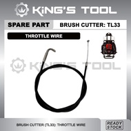 TL33 BRUSH CUTTER: THROTTLE WIRE/ THROTTLE CABLE BRUSH CUTTER/ MIYAK WAYAR MESIN RUMPUT TL43 BG330 B