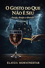 COQUETEL DE AMOR: A Face Oculta Da Inveja (Série: Coquetel de Amor) (Portuguese Edition)