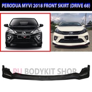 PERODUA MYVI 2018 FRONT SKIRT(68)(PU)