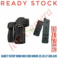 Z6 Rubber Cover HDMI USB AV MIC Nikon Z5 Z6 Z7 Z6ii Z7II Mark II 2 Rubber Side Cap Port Camera Nikon
