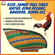 KISO AYAM JUMBO FULLFIBER UNTUK AYAM ADUAN PELUNG BANGKOK BIRMA DLL