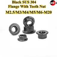 [MRJ-LM] Black SUS304, Flange Nut With Teeth M2.5/M3/M4/M5/M6-M20 304/316 Stainless Steel Anti-Slip 