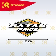 Stiker BATAK PRIDE Sticker Racing | KR STICKER