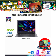 [ผ่อน 0% 10 ด.]ACER TRAVELMATE TMP214-55-304Y /i3-1315U /ประกัน 3 Y