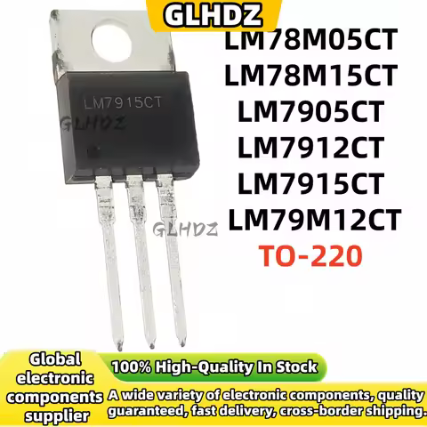 5-10PCS NEW LM78M05CT LM78M15CT LM7905CT LM7912CT LM7915CT LM79M12CT TO-220 TO-100%-3