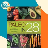Paleo in 28 - 4 Weeks, 5 Ingredients, 130 Recipes by Mackenzie Swanhart (US edition, paperback)