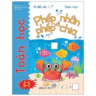 Book - I Come to Mathematics: Multiplication and Division (Alpha Books)