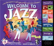 64192.Welcome to Jazz ― A Swing-along Celebration of America Music Featuring hen the Saints Go Marching In