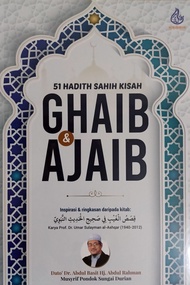 51 Hadith Sahih Kisah Ghaib & Ajaib