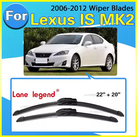 Wiper Blades Set Kit For Lexus IS MK2 2006 - 2012 XE20 USE20 GSE20 Front Windshield Brushes Windscre
