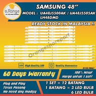 UA48J5500AK / UA48J5505AK / LH48DMD SAMSUNG 48" LED TV BACKLIGHT(LAMPU TV) SAMSUNG 48 INCH LED TV BA