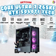BONMECOM2 คอมประกอบ / INTEL CPU CORE ULTRA 7 265KF/ RTX 5060TI 16GB