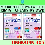 MODUL PDPC INOVASI A+ PLUS KIMIA / CHEMISTRY (DWIBAHASA) TINGKATAN 4 & 5 KSSM 2025 | PENTAKSIRAN BAH