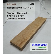 Balau Timber (Rough, S4S, E4E, E2E)- 1" x 3" x 4ft - ( Kayu Balau )