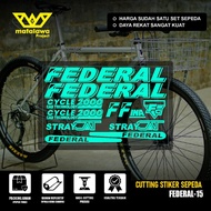 COD Cutting Sticker Sepeda FEDERAL pussycat Stiker Streetcat MG 33 MTB BIKE street cat 550 SX 15