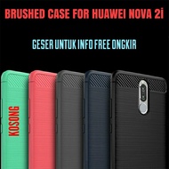 Silakan Order Case Huawei Nova 2i - Brushed Case - Rugged Case
