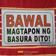 Bawal Magtapon ng Basura Dito